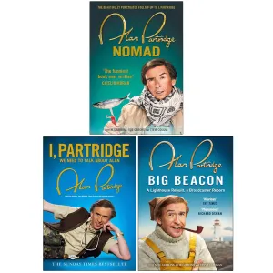 Alan Partridge Collection 3 Books Set (Nomad, I Partridge We Need To Talk About Alan, Big Beacon)