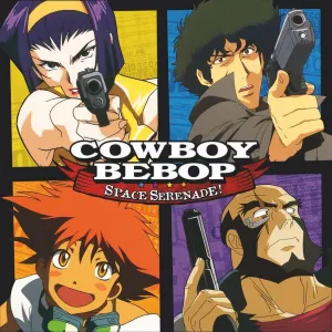 Cowboy Bebop: Space Serenade