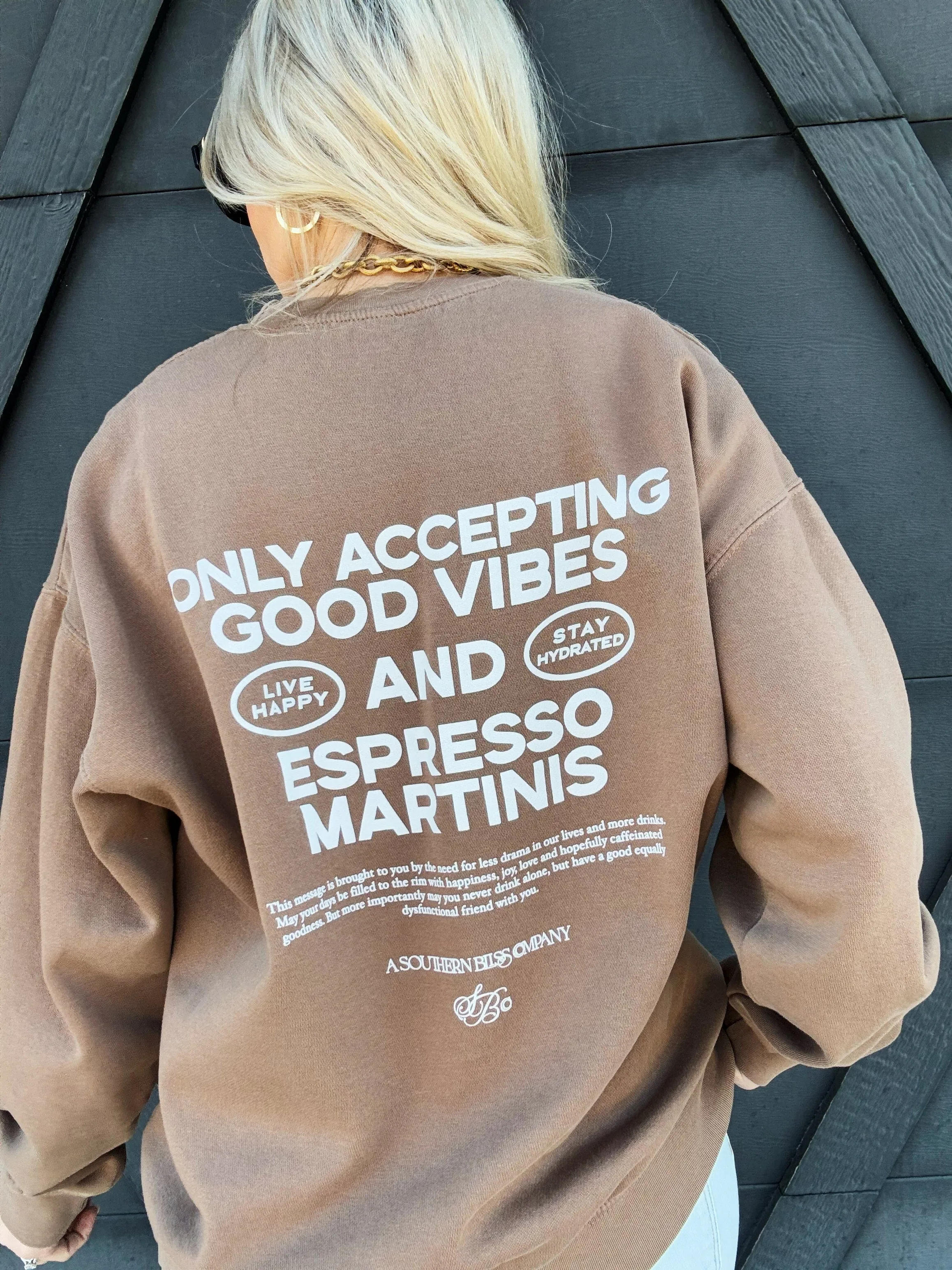 Good Vibes Sweatshirt In Coffee