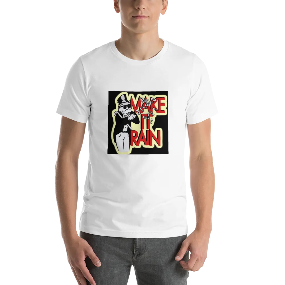 Make it rain T-Shirt