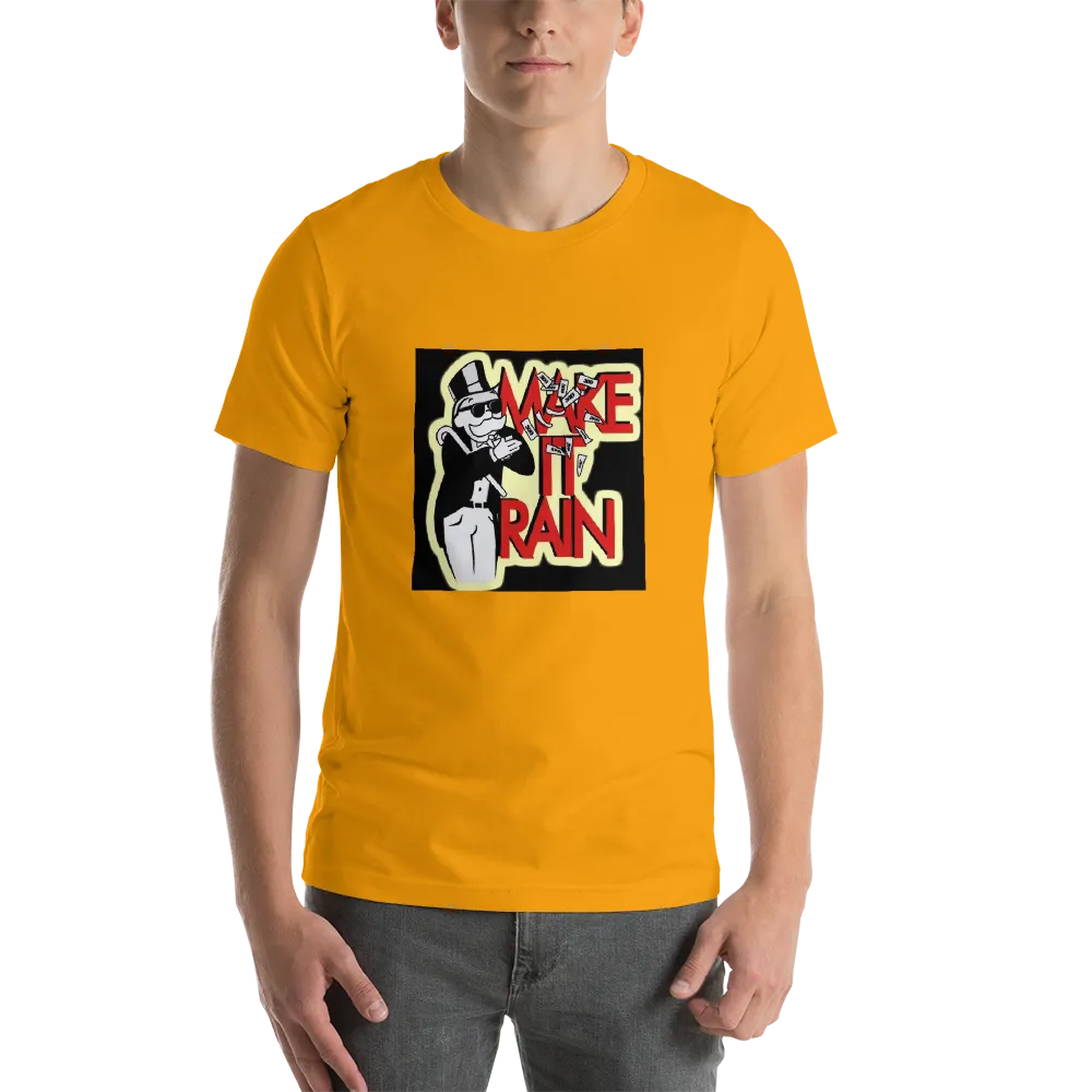 Make it rain T-Shirt